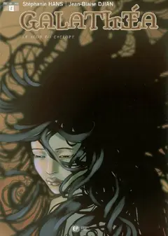 Galathéa, tome 2 : Le jour du cyclope