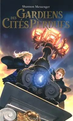 Gardiens des cités perdues, tome 1