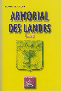 Armorial des Landes, tome 2