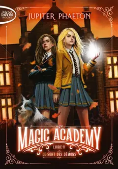 Magic academy, tome 5 : Le sort des démons, couverture
