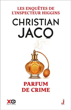Les enquêtes de l'inspecteur Higgins, tome 58 : Parfum de crime, couverture