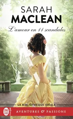 La famille St. John, tome 3 : L'amour en 11 scandales, couverture