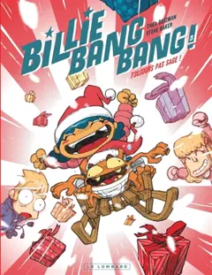 Billie bang bang !, tome 3 : Toujours pas sage !, couverture