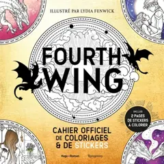 Fourth wing : cahier officiel de coloriages & de stickers, couverture