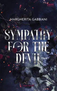 Sympathy for the devil, tome 1