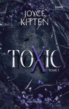 Toxic, tome 1
