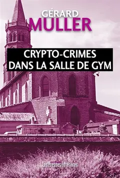 Crypto-crimes dans la salle de gym, couverture