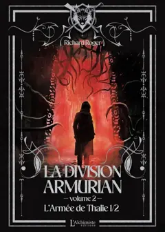 La Division Armurian, tome 2 : L'armée de Thalie : 1ère partie, couverture