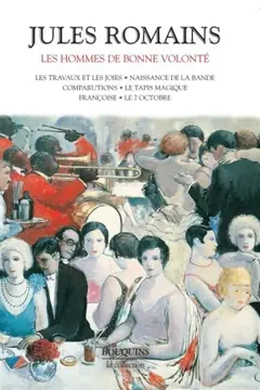 Les hommes de bonne volonté, tome 4