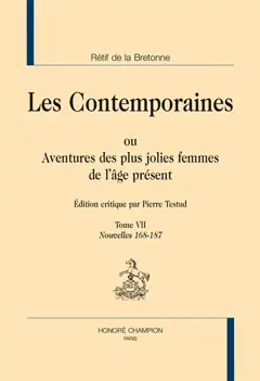 Les contemporaines ou Aventures des plus jolies femmes de l'âge présent, tome 7 : Nouvelles 168-187