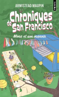 Chroniques de San Francisco, tome 10 : Mona et son manoir, couverture