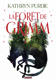 La forêt de Grimm, tome 1
