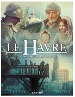 Le Havre, tome 3 : La grande histoire des quartiers, couverture