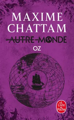 Autre-monde, tome 5 : Oz