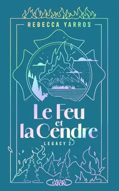 Legacy, tome 2 : Le feu et la cendre