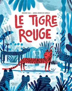 Le tigre rouge