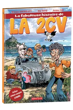 La fabuleuse histoire de la 2CV, couverture