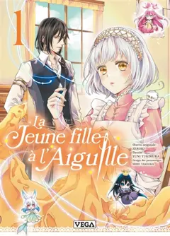 La jeune fille à l'aiguille, tome 1