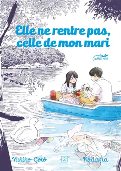 Elle ne rentre pas, celle de mon mari, tome 2