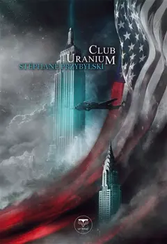 Origines, tome 3 : Club uranium