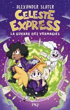 Céleste express, tome 1 : La guerre des vermagies, couverture