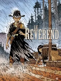 Le révérend, tome 2 : Chasse à l'homme
