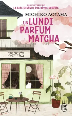 Un lundi parfum matcha, couverture