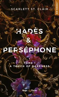 Hadès & Perséphone, tome 1 : A touch of darkness, couverture