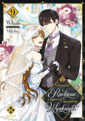 Comment Raeliana a survécu au manoir Wynknight. Vol. 9