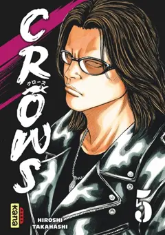 Crows, tome 5