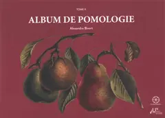 Album de pomologie, tome 2