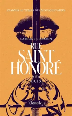 Rue Saint-Honoré, tome 3 : Louise