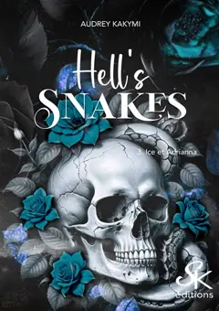Hell's snakes, tome 3 : Ice et Adrianna, couverture