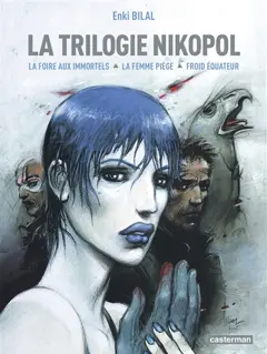 La trilogie Nikopol