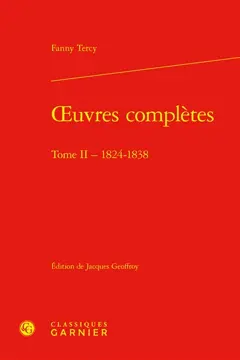Œuvres complètes, tome 2 : 1824-1838
