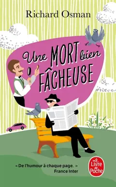 Le murder club enquête, tome 4 : Une mort bien fâcheuse, couverture