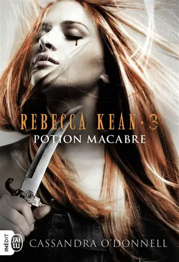 Rebecca Kean. Vol. 3. Potion macabre