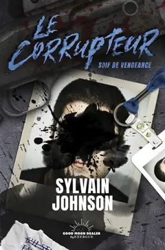 Le corrupteur. Soif de vengeance, couverture