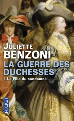 La guerre des duchesses, tome 1 : La fille du condamné