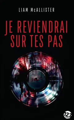 Je reviendrai sur tes pas, couverture
