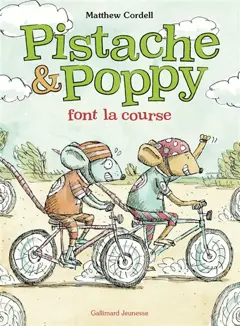 Pistache & Poppy. Pistache & Poppy font la course, couverture