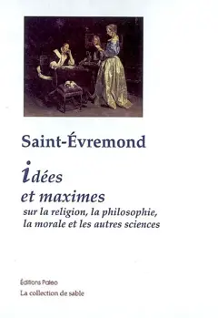 Œuvres, tome 1 : Idées et maximes sur la religion, la philosophie, la morale et les autres sciences, couverture