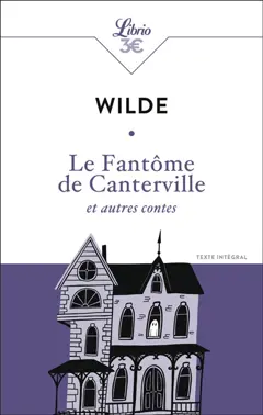 Le fantôme de Canterville : et autres contes : texte intégral, couverture