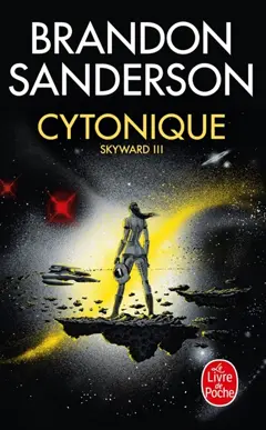 Skyward, tome 3 : Cytonique