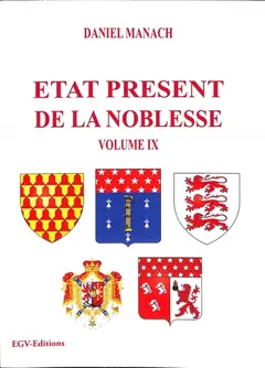 Etat présent de la noblesse, tome 9