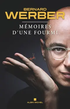 M�moires d'une fourmi