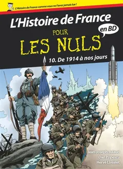 L'histoire de France pour les nuls en BD, tome 10 : De 1914 à nos jours