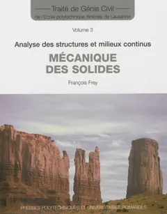 Traité de génie civil de l'Ecole polytechnique fédérale de Lausanne, tome 3 : Analyse des structures et milieux continus : mécanique des solides, couverture