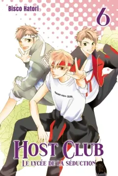 Host club : le lycée de la séduction, tome 6, couverture