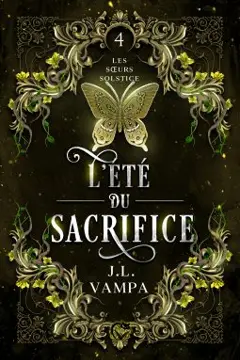 Les sœurs Solstice, tome 4 : L'été du sacrifice, couverture